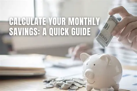 Calculating the Monthly Savings