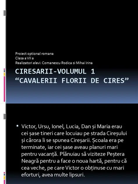 Caracterizarea Personajelor din Ciresarii Volumul 1