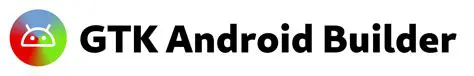 Challenges in Building GTK Applications for Android