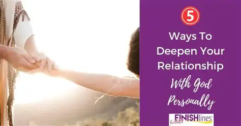 Deepening our relationship with God