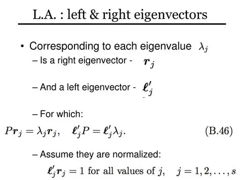Left and Right Eigenvectors