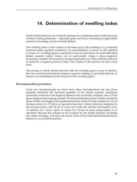 Maintain the ideal swelling index
