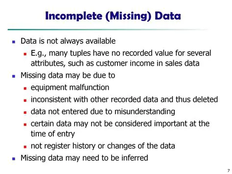 Missing or Incomplete Data