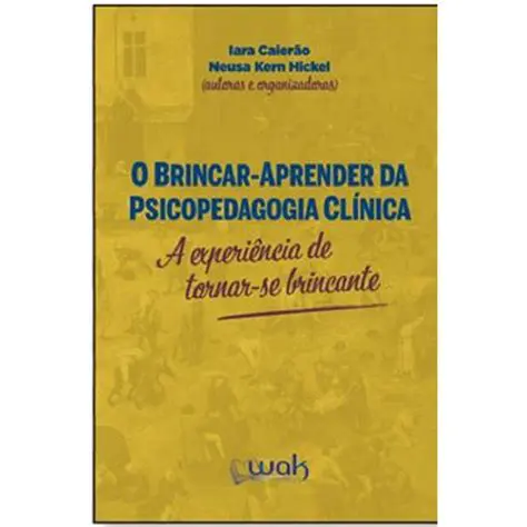 O Brincar na Psicopedagogia