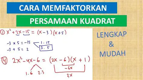 Pemfaktoran Persamaan Kuadrat