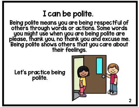 Polite and friendly attitude