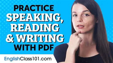 Practice speaking and writing