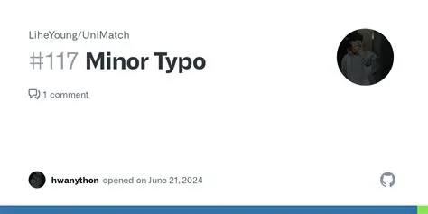 The Consequences of a Minor Typo