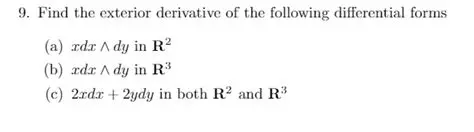 The kernel of the exterior derivative d