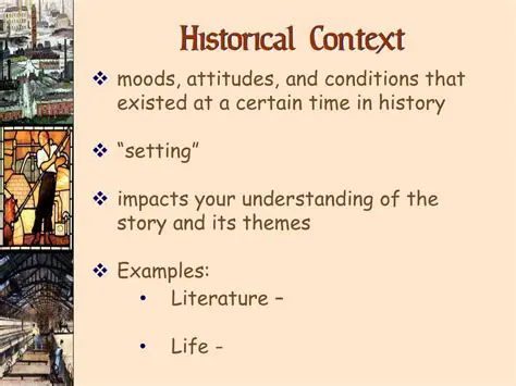 Understanding the Historical Context